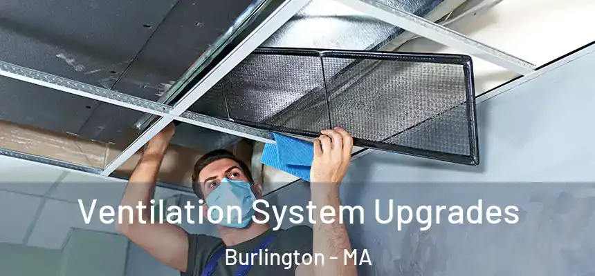  Ventilation System Upgrades Burlington - MA